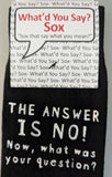 THE ANSWER IS NO!  Now, what was your question?   WYS-145   UNISEX