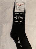 Once upon a time, F*CK YOU.   THE END.   WYS-89   UNISEX